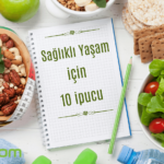 saglikli yasam icin 10 ipucu